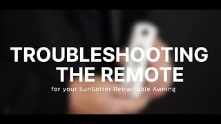 Sunsetter Awning  Troubleshooting Your Awning Remote [upl. by Middendorf]