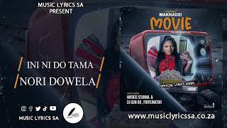 Makhadzi  Movie Lyrics video feat Ntate Stunna Fortunator amp Dj Gun Do musiclyricssa lyrics [upl. by Las942]