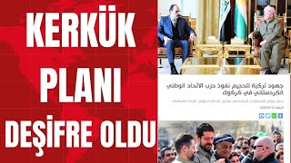 Kerkük planı deşifre oldu İŞTE AYRINTILAR [upl. by Lana]