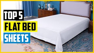 Top 5 Best Flat Bed Sheets of 2024 [upl. by Lankton]