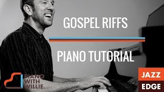 Learn to Play Gospel Piano Riffs  Piano Tutorial by JAZZEDGE [upl. by Noerb873]