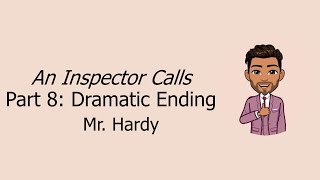 An Inspector Calls Part 8 Dramatic Ending [upl. by Maximilian]