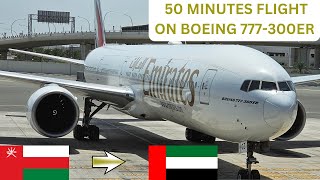 TRIP REPORT  FIRST FLIGHT WITH EMIRATES  BOEING 777300ER ECONOMY CLASS  FROM MUSCAT TO DUBAI [upl. by Yllier]