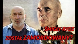 Najbardziej ZNIENAWIDZONA postać w dziejach Polski  tajemicza śmierć ŚmigłegoRydza [upl. by Ojahtnamas44]