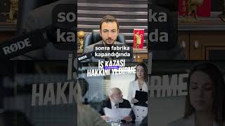 İş Kazasında Hakkını Yedirme [upl. by Duwe]