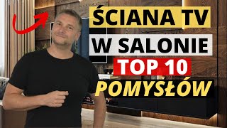 10 POMYSŁÓW JAK URZĄDZIĆ ŚCIANĘ TV W SALONIE NOWOCZESNY SALON ARANŻACJA ŚCIANY TELEWIZYJNEJ TV WALL [upl. by Pirzada]