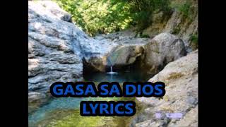 GASA SA DIOSlyricsVisayan Worship Song [upl. by Maharg882]