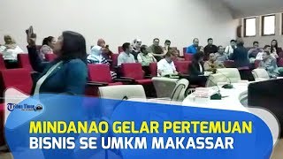 Pemkot Makassar dan Mindanao Development Autority Filifina Gelar Pertemuan Bisnis UMKM Makassar [upl. by Rem]