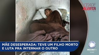 MÃE DESESPERADA TEVE UM FILHO MORTO E LUTA PRA INTERNAR O OUTRO [upl. by Surazal]