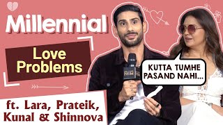 Hiccups amp Hookups You Wont Believe Lara Prateik Kunal amp Shinovas EPIC Solution To Love Problems [upl. by Eimmas]