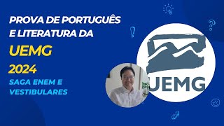 Prova de Português e Literatura na UEMG 2024 [upl. by Ecnarrat]