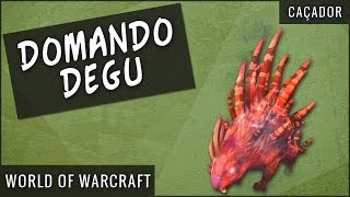 Domando Degu  World of Warcraft [upl. by Attirehs]