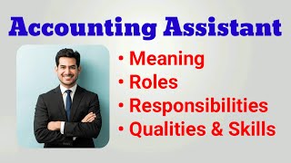 Accounting assistant roles and responsibilities  accounting assistant job description  work duties [upl. by Fayre207]