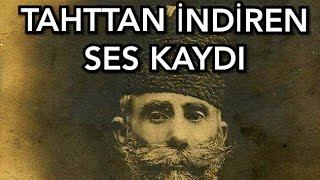 Abdülhamidi Tahttan İndiren Mahmut Şevket Paşa Ses Kaydı mahmutşevketpaşa [upl. by Nnomae]