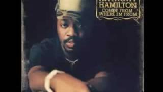 Anthony Hamilton  Better Days [upl. by Almeeta]