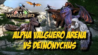 Ark Survival Evolved  Alpha Valguero Arena vs Deinonychus SOLO Official PvE Xbox One Server [upl. by Caves]