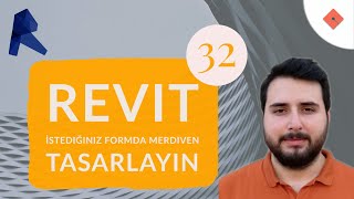 Revit Dersleri 32  İstediğiniz Formda Merdiven Tasarlayın [upl. by Zane732]