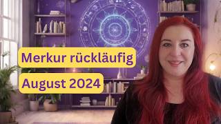 ⚠️ Merkur rückläufig im August 2024 [upl. by Kinson]