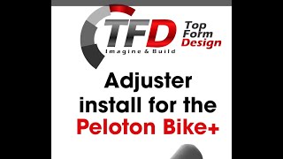 Peloton Plus Bike TFD Adjuster [upl. by Tade]