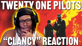 Twenty One Pilots  Clancy REACTION [upl. by Uot]