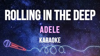 Adele  Rolling In The Deep Karaoke [upl. by Nakasuji]