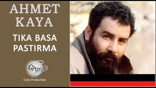 Tıka Basa Pastırma Ahmet Kaya [upl. by Ydnem]