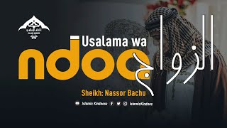 Usalama wa ndoa  Sheikh Nassor Bachu [upl. by Aibun]