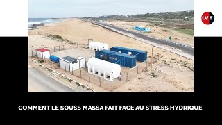 Une vingtaine de stations monoblocs en projet dans le Souss Massa [upl. by Lishe]