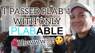 I passed PLAB 1 with only PLABABLE How ➡️ Pinoy Doctor in UK 👨‍⚕️🇵🇭➡️🇬🇧 plab [upl. by Anesusa509]