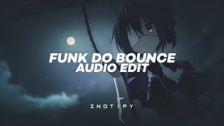 funk do bounce brazilian funk  ariis edit audio [upl. by Quint]