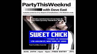 Dave East  Party On The Weekend [upl. by Issy]