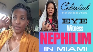 Eye witness to Nephilim in Miami amp Prophetess Celestial 2020 prophecy nephilim [upl. by Antonina]