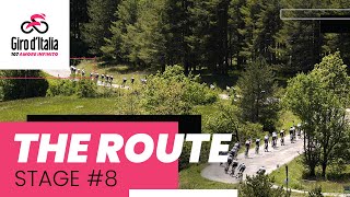 Giro dItalia 2024  Stage 8 The Route [upl. by Nim]