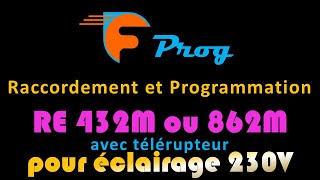 CÂBLAGE ET PROG RE432M et RE862M CAME avec télérupteur pour éclairage 230V [upl. by Maggi]