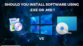 How you Should Install Software Using EXE or MSI  Should You Install Software Using EXE or MSI [upl. by Ashti]