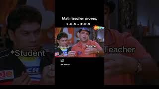 My maths teacher  LHS equal to RHS  hence proved funny chetanthebackbencher mathproject [upl. by Formenti]