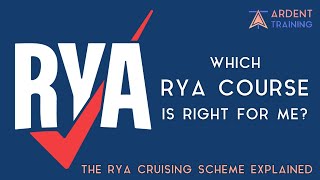 Which RYA Course Is Right For Me  The RYA Cruising Scheme Explained [upl. by Hashim498]