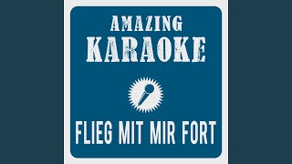 Flieg mit mir fort Remix 2013 Karaoke Version Originally Performed By Andrea Berg [upl. by Keldon394]