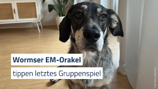 Wormser EMOrakel tippen letztes Gruppenspiel der Deutschen [upl. by Felicle]