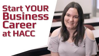 Start YOUR Business Career at HACC [upl. by Obel]