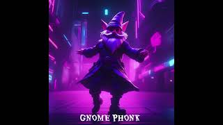 GNOME PHONK [upl. by Adnoraj]