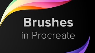 Procreate Tutorial for Beginners  Brushes pt 3 [upl. by Elohcin]