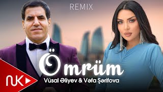 Vüsal Əliyev amp Vəfa Şərifova  Ömrüm Remix 2024 [upl. by Nikita794]