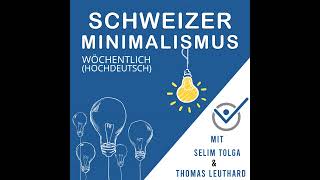 Maximierer versus Satisficer minimalismus podcast 127150 [upl. by Myer]