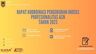 Rapat Koordinasi Pengukuran Indeks Profesionalitas ASN Tahun 2023 [upl. by Suoicul878]