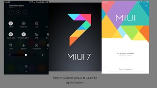 MIUI v7 Android 444 CM For Galaxy S3 GT9300 [upl. by Lewendal895]