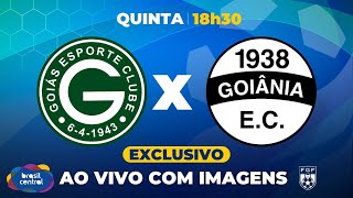 GOIANÃO 2024 É NA TV BRASIL CENTRAL AO VIVO E COM IMAGENS  GOIÁS X GOIÂNIA  18012024 [upl. by Euhsoj]