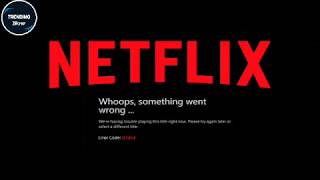 NETFLIX DOWN WEBSITE NOT WORKING AS USERS TOLD SOMETHING WENT WRONG [upl. by Drucill]