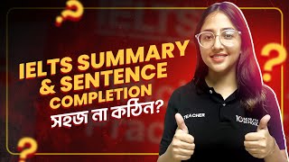 Summary Completion amp Sentence Completion থেকে যে ধরনের প্রশ্ন আসে  IELTS Preparation  Study Abroad [upl. by Adnawat]