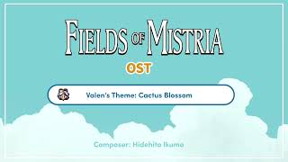 Fields of Mistria OST Valens Theme  Cactus Blossom [upl. by Aihtiekal]